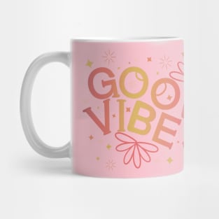 Good Vibes Mug